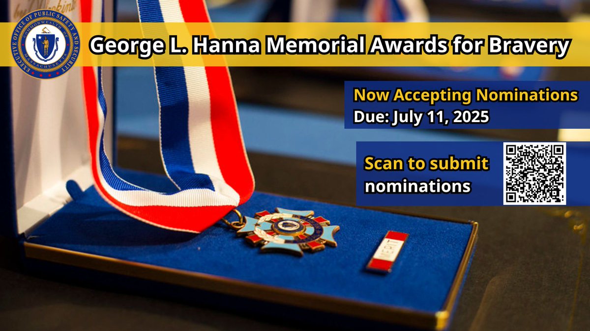 EOPSS's tweet image. 📢 Attention Police Chiefs: EOPSS is now accepting nominations for the 2025 Hanna Awards. This prestigious award recognizes members of law enforcement for exemplary acts of bravery. 🎖️Submit nominations here for calendar year 2024: mass.gov/how-to/submit-…