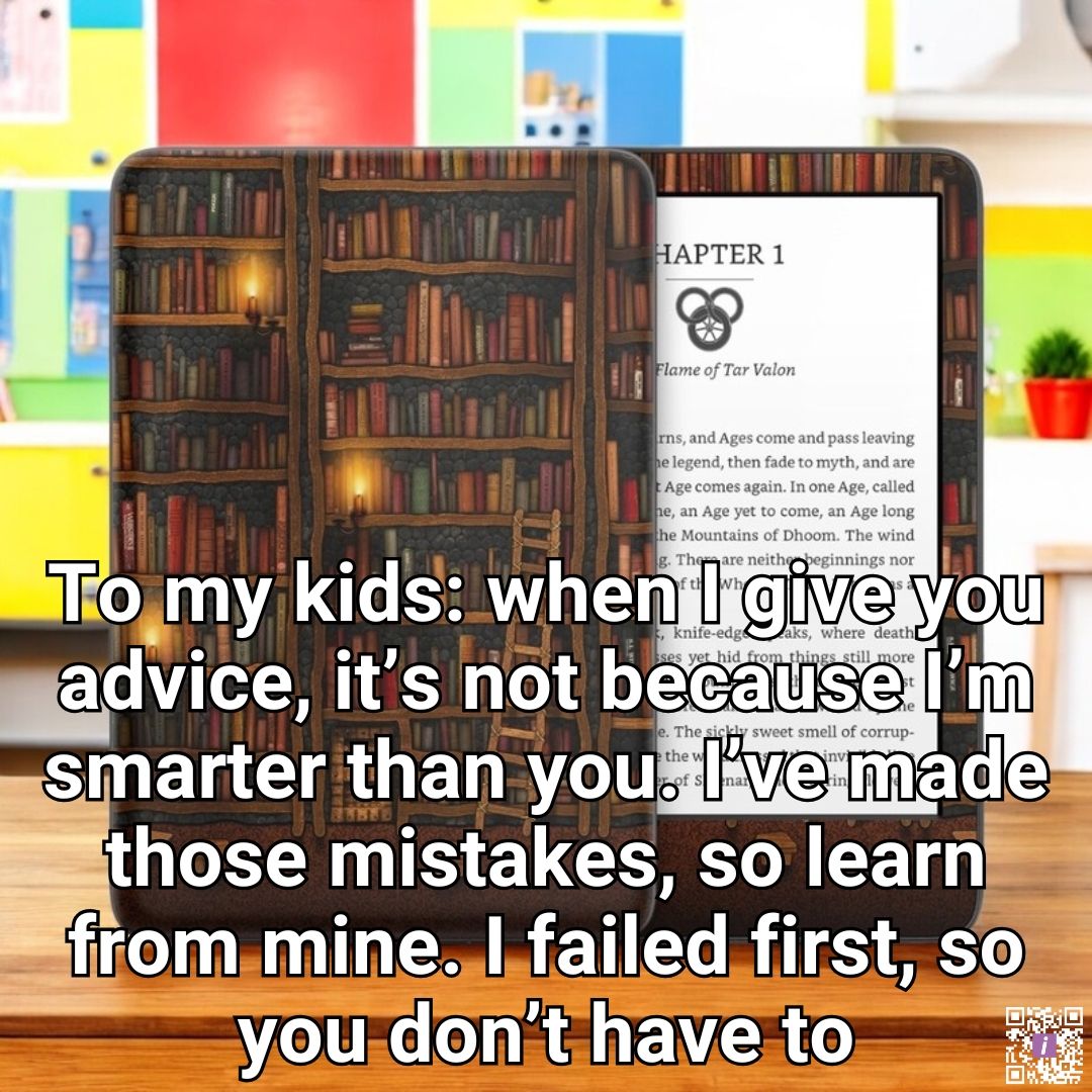 iStylescom's tweet image. To my kids: I've made those mistakes, so learn from mine. I failed first, so you don't have to.

#ParentingAdvice #LearnFromMistakes #LifeLessons #Wisdom #SupportiveParenting

Featuring Library Amazon Kindle Series Skin
👉 istyles.com/x/kindle-faile…