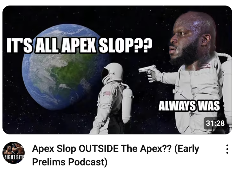 New Episode of the Early Prelims Podcast is out!
I preview UFC Fight Night: Lewis vs Texeira and I also discuss how the Apex Slop is now leaving the Apex.