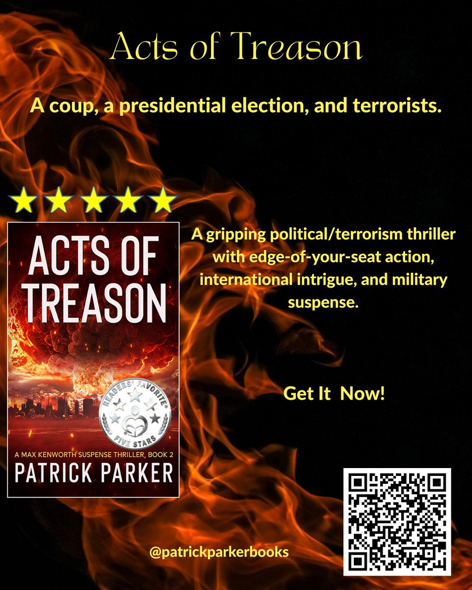 ⭐⭐⭐⭐⭐
Acts of Treason: A Max Kenworth Suspense Thriller

A gripping tale of a coup, a pivotal presidential election, &amp; relentless terrorists.

Get your copy today for an electrifying adventure!
Kindle: amzn.to/42KUW7t
Paperback: Available at your favorite bookstore.