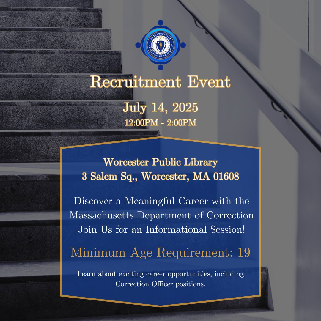 MACorrections's tweet image. 📣 Looking to start a career in public safety? Come connect with the Massachusetts Department of Correction at our next recruitment event!
📅 Monday, July 14 – Worcester Public Library
🔗 Learn more and apply for the exam: mass.gov/info-details/2…