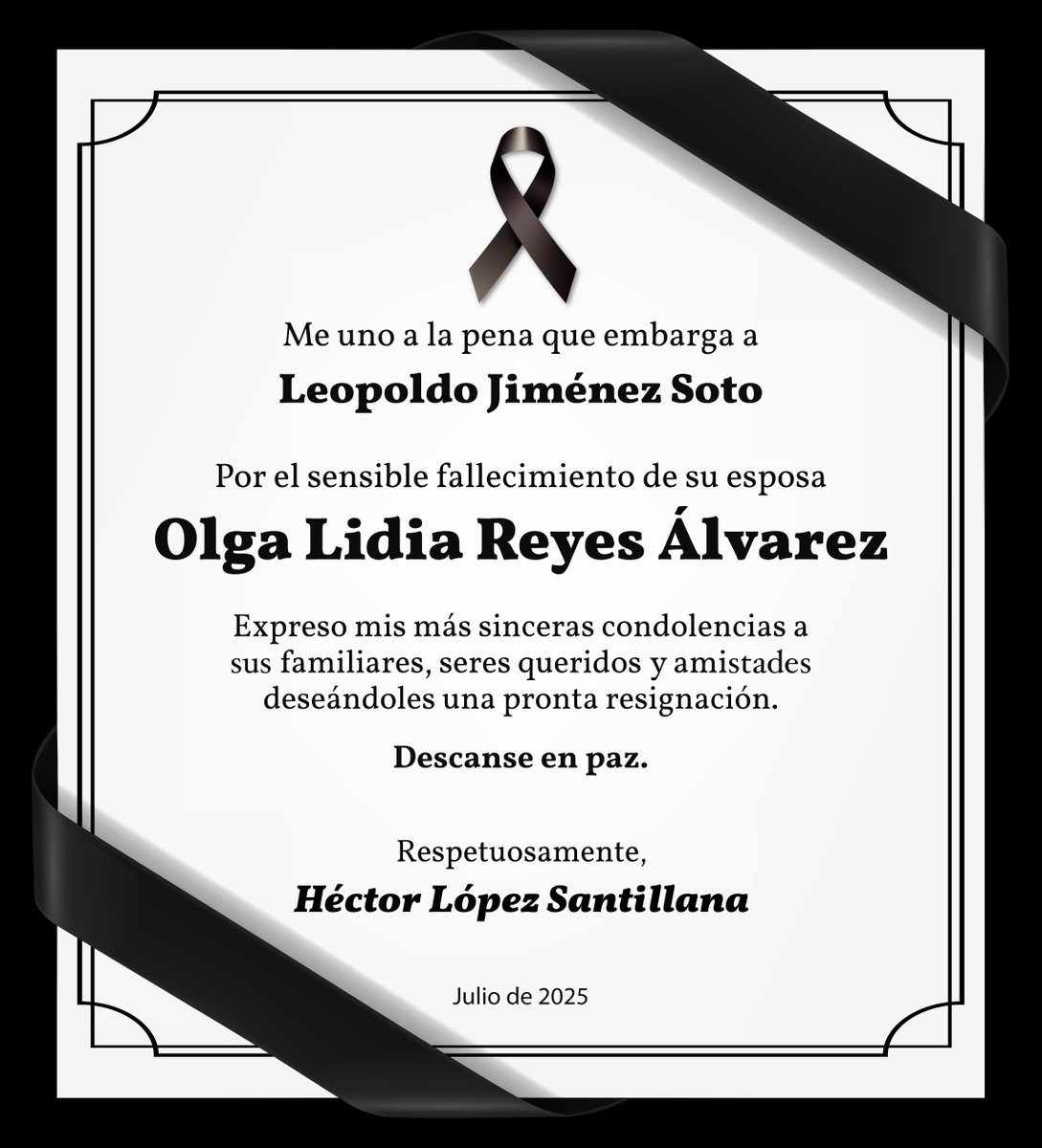 Con profundo respeto y solidaridad, expreso mis más sinceras condolencias a Leopoldo Jiménez Soto por el sensible fallecimiento de su esposa.

En estos momentos de dolor, me uno en oración y deseo que encuentres fortaleza espiritual para seguir adelante. Descanse en paz.