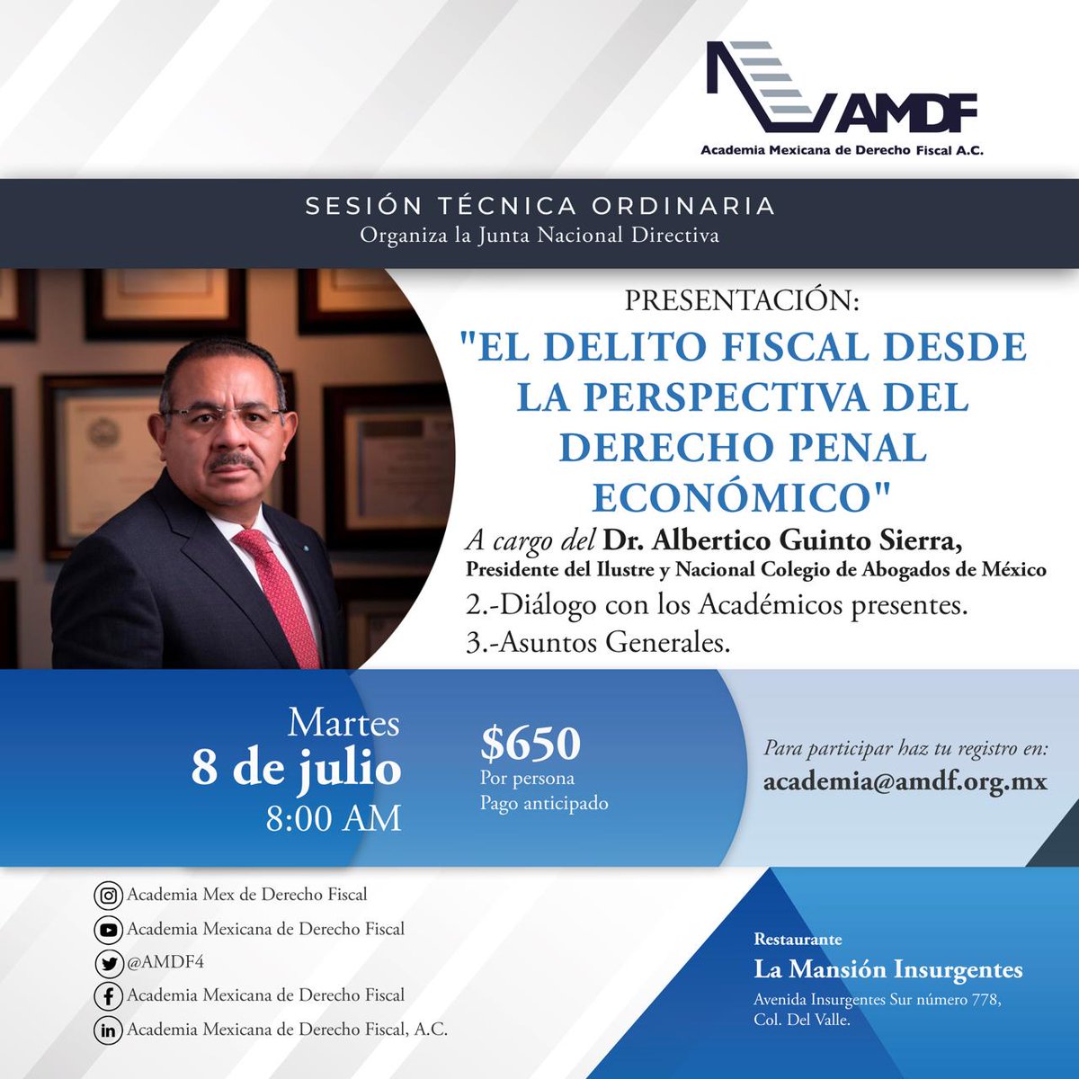AMDF (@amdf4) on Twitter photo Mañana martes 08 de julio, tendremos nuestra sesión técnica mensual, donde el Dr. <a href="/AlberticoGuinto/">Dr. Albertico Guinto Sierra</a>
presidente del <a href="/INCAM_Abogados/">Colegio de Abogados</a> impartirá el tema "El Delito Fiscal desde la Perspectiva del Derecho Penal Económico". ¡Inscríbete ya!
<a href="/domingoruizl/">Domingo Ruiz López</a>
<a href="/Grace_Pompa/">Graciela Pompa</a>
<a href="/YubaniRam/">Yubani Ramirez Amayo</a> Mañana martes 08 de julio, tendremos nuestra sesión técnica mensual, donde el Dr. <a href="/AlberticoGuinto/">Dr. Albertico Guinto Sierra</a>
presidente del <a href="/INCAM_Abogados/">Colegio de Abogados</a> impartirá el tema "El Delito Fiscal desde la Perspectiva del Derecho Penal Económico". ¡Inscríbete ya!
<a href="/domingoruizl/">Domingo Ruiz López</a>
<a href="/Grace_Pompa/">Graciela Pompa</a>
<a href="/YubaniRam/">Yubani Ramirez Amayo</a>