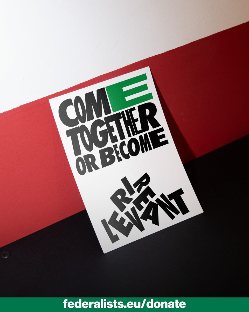 🟢 COME TOGETHER OR BECOME IRRELEVANT
A powerful poster by Lorenzo Epis.
A message Europe can’t ignore.

🇪🇺 Support the @federalistsEU campaign for a strong political Union.

👉 Donate now: buff.ly/SIaoSXc