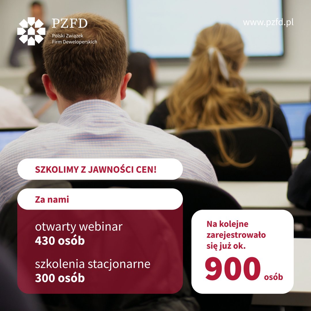 PZFD_'s tweet image. 🎯 Za nami pierwszy cykl szkoleń dotyczący ustawy o jawności cen ofertowych, w którym wzięło udział ponad 7⃣0⃣0⃣osób!
☝️Już od 11 września ustawa będzie obowiązywała wszystkich deweloperów, stąd zainteresowanie jest wysokie!
📊 Ponad 420 osób brało udział w otwartym webinarze, a…