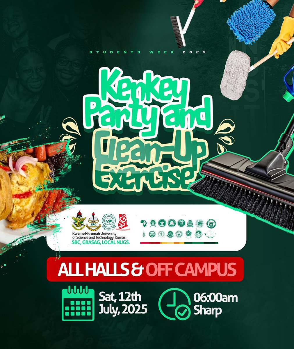 cabeesaknust's tweet image. 📢 KENKEY PARTY x CLEAN-UP EXERCISE 🍽️🧼

Join the SRC, GRASAG &amp;amp; Local NUGS this Saturday, 12th July 2025 at 6AM for a morning of impact and vibes!

Let’s clean our space and enjoy some good kenkey after! 💥
#KNUSTCleanUp #KenkeyVibes #StudentUnity
