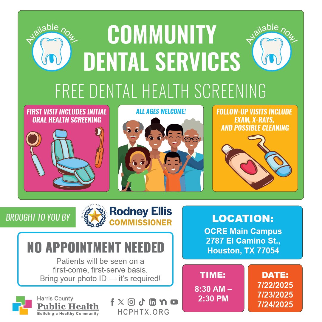 Harris County Public Health Community Dental Services! 👩‍⚕️🦷✨ 
In partnership with Precinct 1, we’re offering FREE dental health screenings for the community! 
 
✅ All ages welcome 
✅ First come, first served — No appointment needed! 
🪪 Photo ID required for dental services.