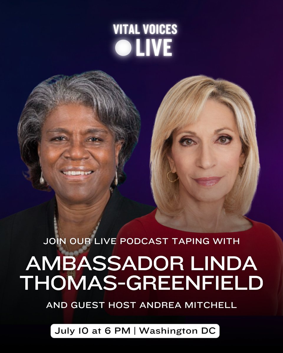 Vital Voices (@vitalvoices) on Twitter photo From crisis talks to global power shifts—don’t miss former UN Ambassador <a href="/LindaT_G/">Linda Thomas-Greenfield</a> in conversation with legendary journalist <a href="/mitchellreports/">Andrea Mitchell</a> - two women with decades at the frontlines of global affairs.
🎙️ Live in DC | July 10 | 6PM
🎟️ RSVP now: support.vitalvoices.org/event/vital-vo…
<a href="/USUN/">U.S. Mission to the UN</a> From crisis talks to global power shifts—don’t miss former UN Ambassador <a href="/LindaT_G/">Linda Thomas-Greenfield</a> in conversation with legendary journalist <a href="/mitchellreports/">Andrea Mitchell</a> - two women with decades at the frontlines of global affairs.
🎙️ Live in DC | July 10 | 6PM
🎟️ RSVP now: support.vitalvoices.org/event/vital-vo…
<a href="/USUN/">U.S. Mission to the UN</a>