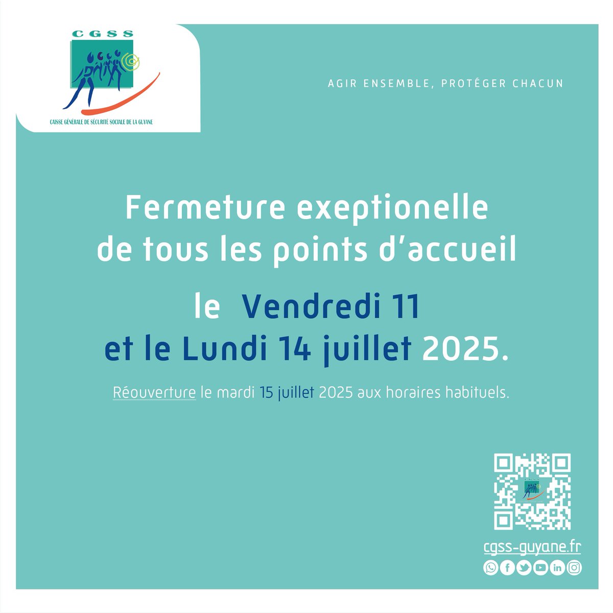 📣La CGSS Guyane vous informe de la fermeture exceptionnelle de tous ses points d'accueil le Vendredi 11 et le Lundi 14 Juillet 2025. 

Réouverture le Mardi 15/07/2025 aux horaires habituels. 

#fermetureexceptionnelle #lasecuestla