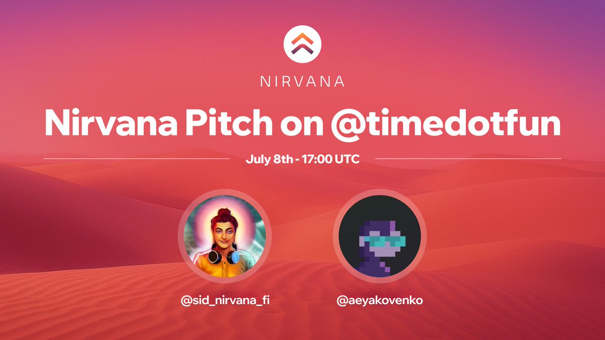 Tomorrow it's finally time!

We pitch Nirvana to <a href="/aeyakovenko/">toly 🇺🇸</a> on <a href="/timedotfun/">time.fun</a>

<a href="/sid_nirvana_fi/">Sid 📿</a> will go in with conviction, and the floor beneath him 🙏

Stay tuned.