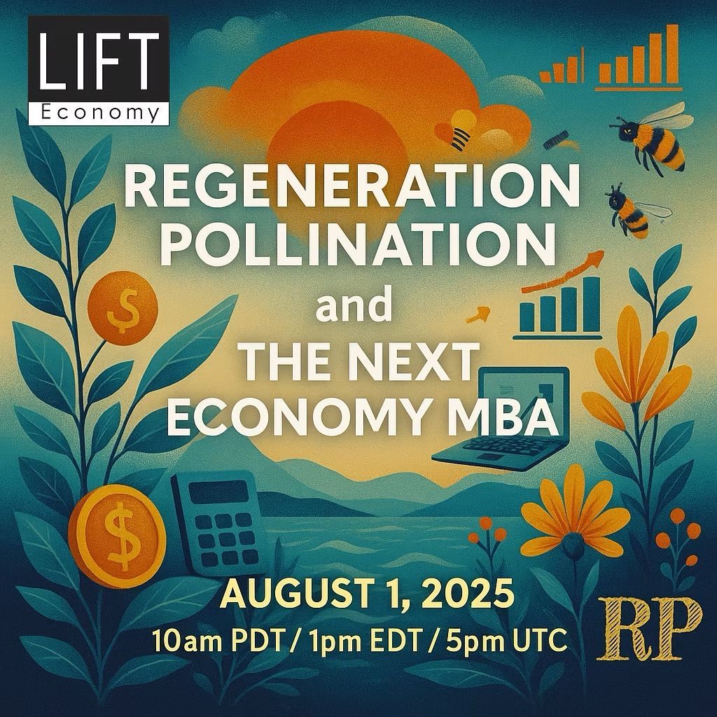 We're excited to be teaming up with Regeneration Pollination on 8/1 ✨ Start your month with new connections &amp; energy to create a regenerative future, plus join us as we share case stories &amp; highlights from the #NextEconomyMBA! 

Learn more &amp; register ➡️ regenerationpollination.earth/event-details-…