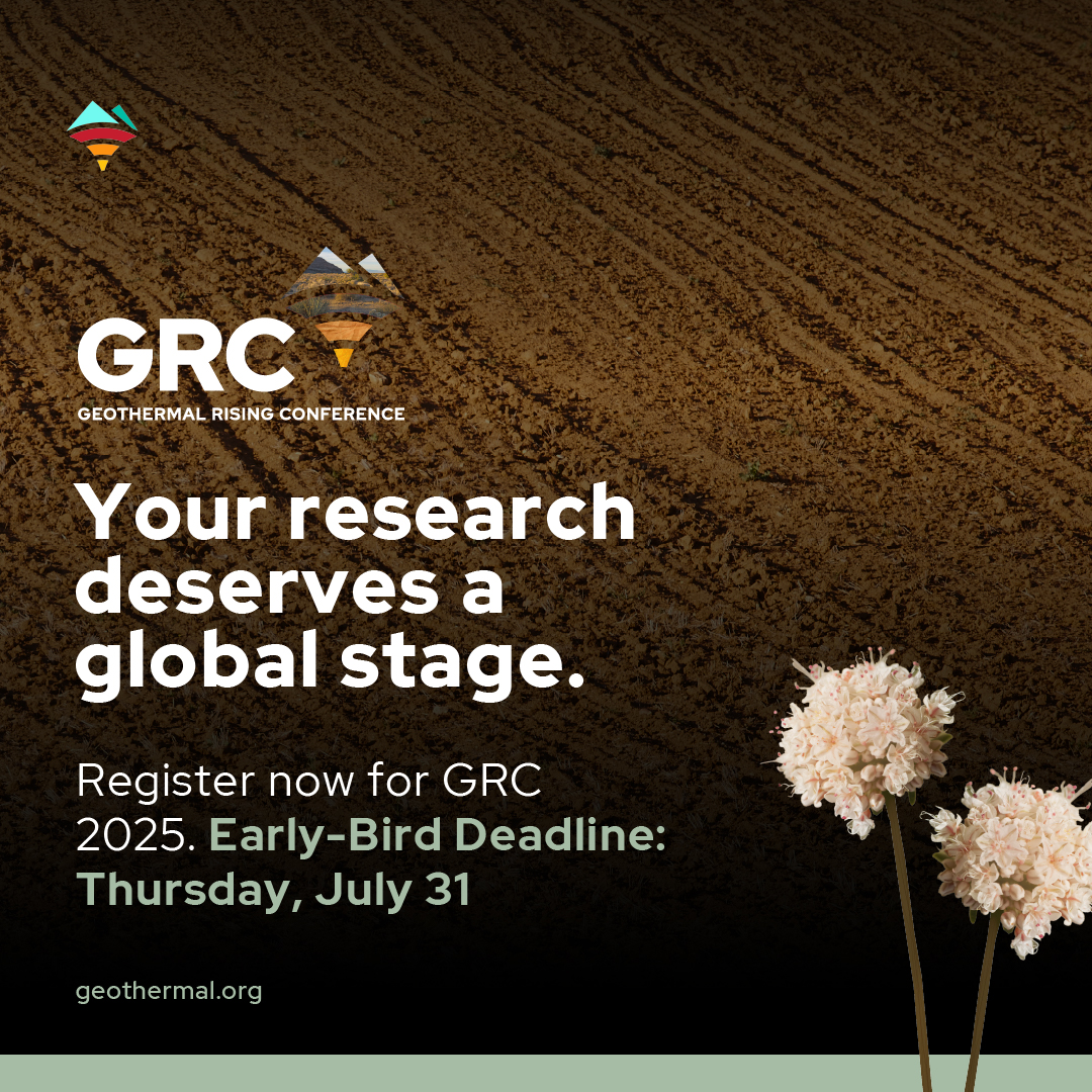 Scientists, amplify your research impact! Join the Geothermal Rising Conference 2025 for insights on advanced geothermal reservoir modeling techniques. #Geothermal #AlwaysOn

GRC Registration: Early Bird Deadline: Thursday, July 31, 2025 
🔗Register now: bit.ly/4ljFdoG