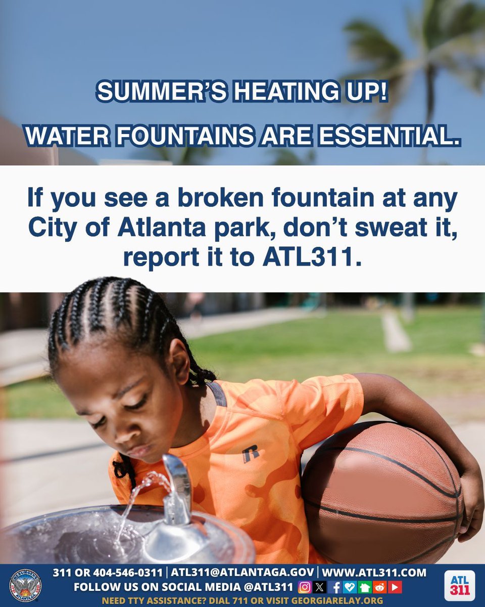ATL311's tweet image. What's up, Atlanta!
Thirsty at the park, but the fountain’s dry? Let ATL311 know so we can help get the water flowing again. Stay cool!