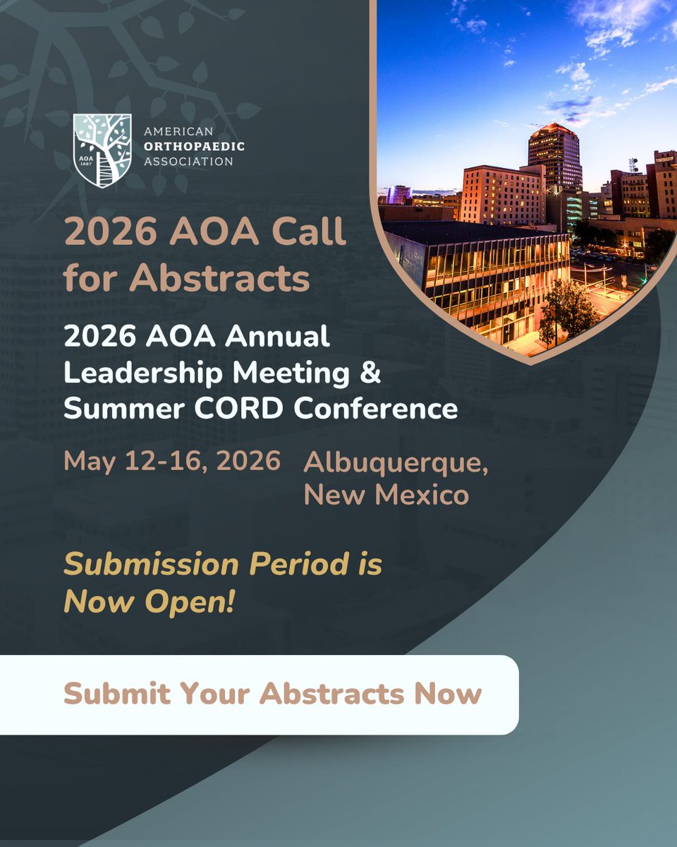 AOA1887 (@aoa1887) on Twitter photo 🚨 2026 AOA Call for Abstracts: 2026 AOA Annual Leadership Meeting & Summer CORD Conference
📅 May 12–16, 2026📍 Albuquerque, NM
Submit your research & ideas that shape the future of orthopaedics!
🗓️ Submission Period: July 7–Aug 8, 2025
aoa.netforumcloud.org/eweb/DynamicPa…
Â
#AOA2026 🚨 2026 AOA Call for Abstracts: 2026 AOA Annual Leadership Meeting & Summer CORD Conference
📅 May 12–16, 2026📍 Albuquerque, NM
Submit your research & ideas that shape the future of orthopaedics!
🗓️ Submission Period: July 7–Aug 8, 2025
aoa.netforumcloud.org/eweb/DynamicPa…
Â
#AOA2026