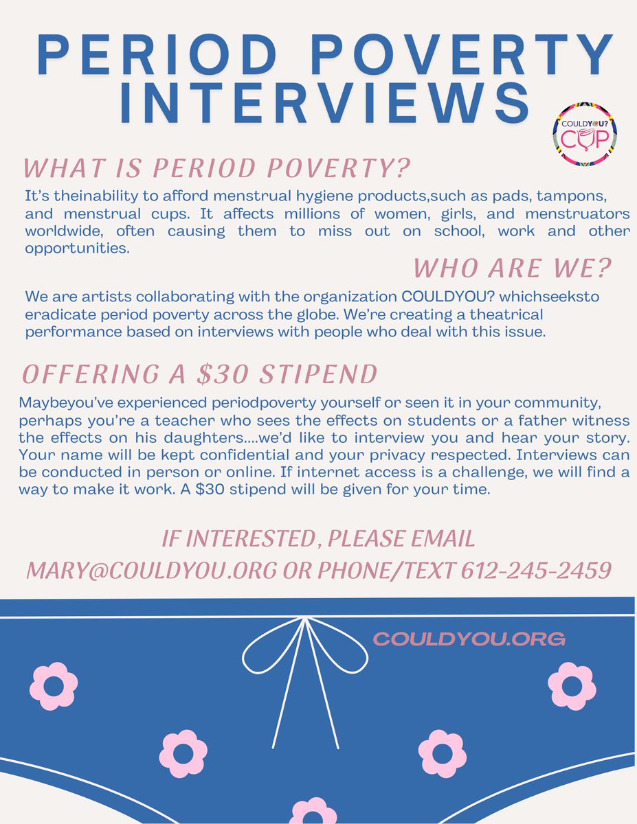 Period poverty silences millions. Help us amplify their stories. 💬

CouldYou? is offering $30 for interviews (in-person or online) to create a performance on this global issue. Share your experience.

📧 mary@couldyou.org
📲 612-245-2459
#PeriodPoverty #CouldYouCup