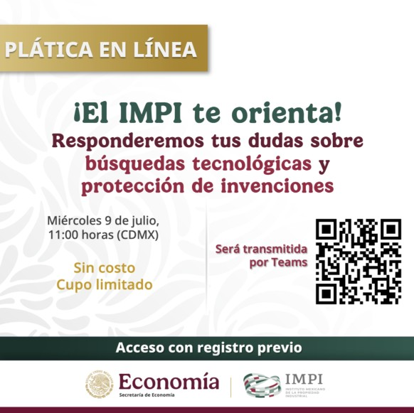 #ElTecNMInforma
En el marco del convenio de colaboración suscrito entre el #TecNM y el #IMPI, se invita a la #ComunidadTecNM a participar en la plática en línea “¡El IMPI te orienta! Responderemos tus dudas sobre búsquedas tecnológicas y la protección de invenciones”.