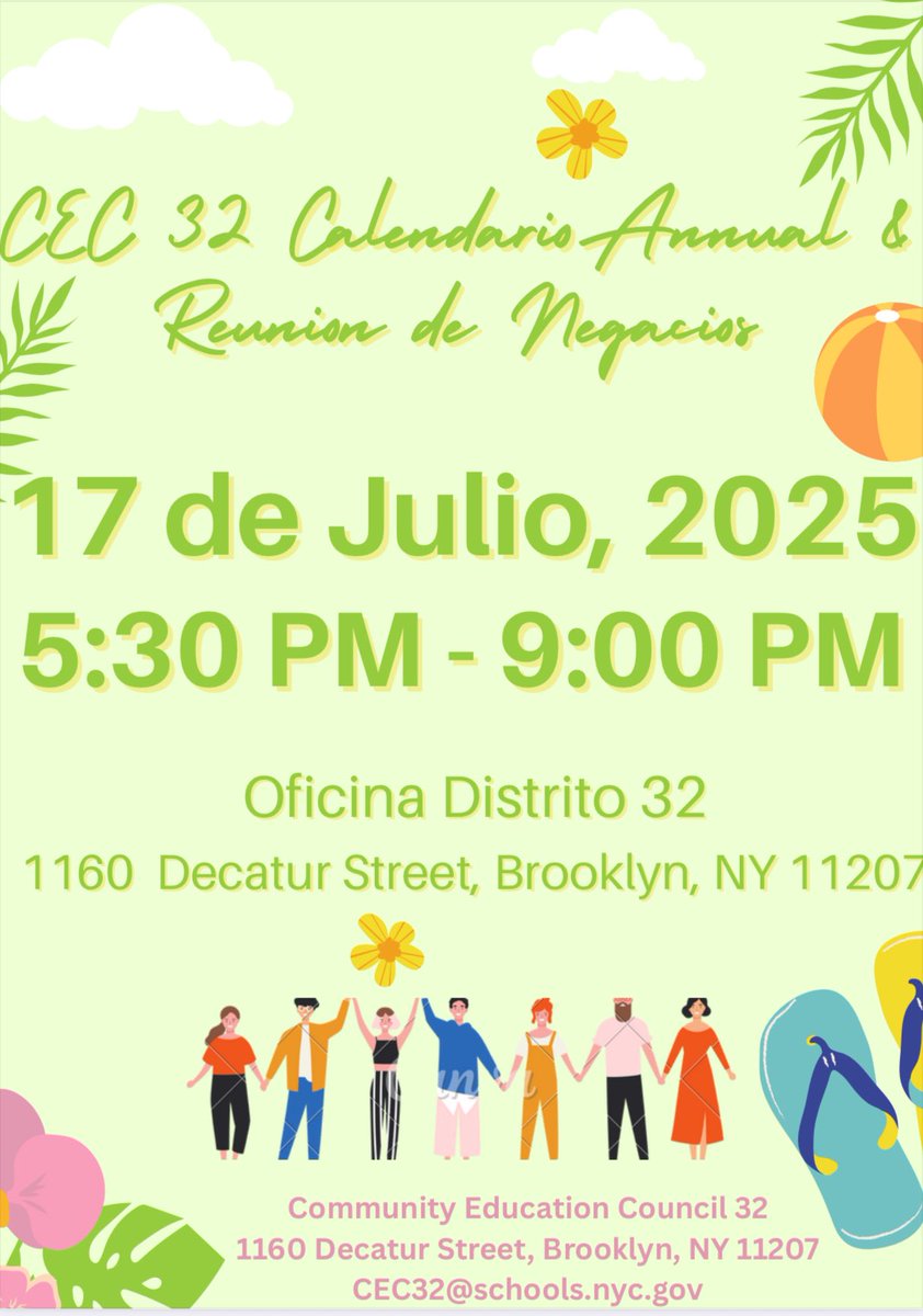 The community education council (CEC32) would like to invite you to join us at our Annual Calendar &amp; Business Meeting scheduled for Thursday July 17,2025 at 5:30 PM. The meeting location will be at  -  1160 Decatur Street, Brooklyn, NY 11207