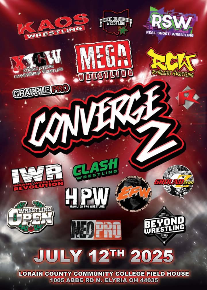 16 different promotions. One MEGA show. All roads lead to Converge 2. This Saturday, July 12th at the LCCC Fieldhouse in Elyria, OH. All tickets are just $10, and, as always, kids 10 and under get in free. Secure your tickets now: mcw.yapsody.com