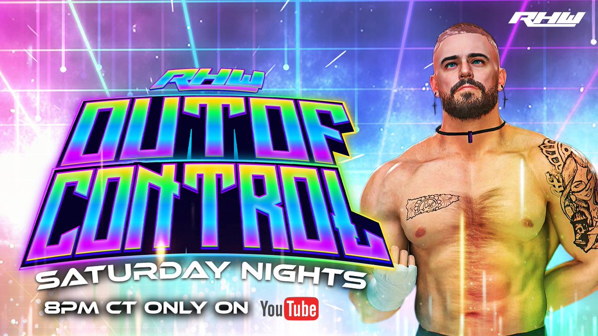 🔥 Out of Control: Phoenix
LIVE this Saturday at 8PM CT!

Don’t miss the action, drama, and chaos as OOC goes live!

Set your reminders — it’s gonna be wild! 💥 

🔗youtube.com/live/rzmE5fumx…

#OOCPhoenix #OutOfControlLive