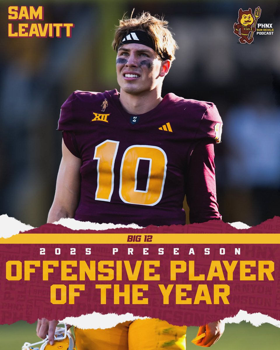 PHNX_SunDevils's tweet image. Who else but Sam Leavitt? 😈

Arizona State’s QB1 was named the Preseason Big 12 Offensive Player of the Year!