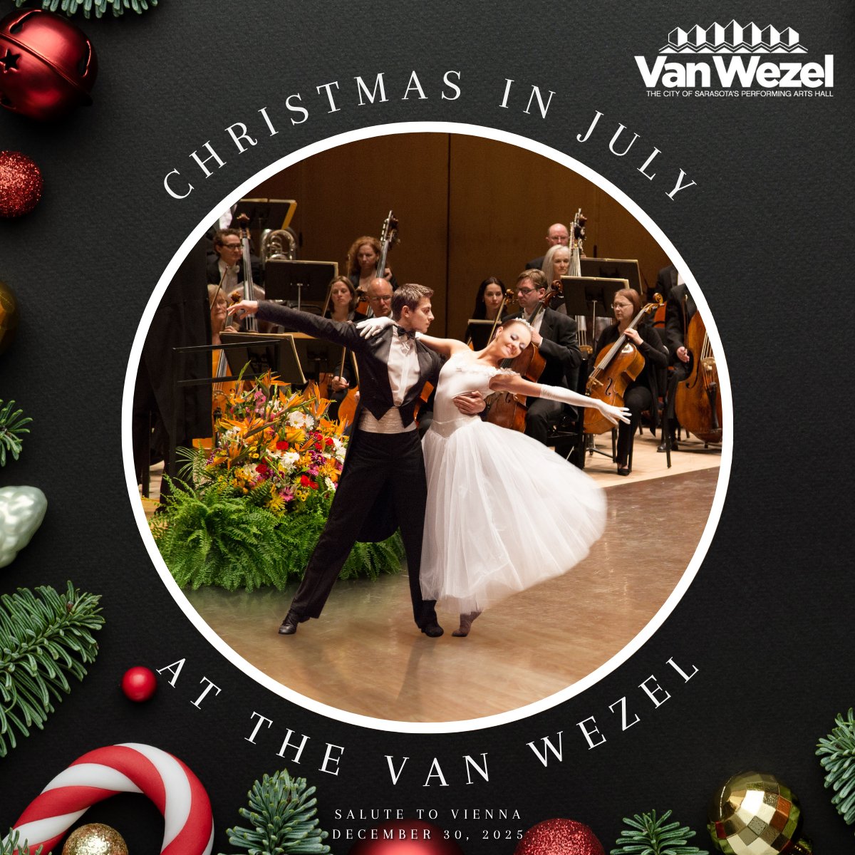 Today’s the day — it’s on sale time! 
Every show announced this week is officially available now at VanWezel.org — don’t wait to grab your seats! Joining the celebration are three final fan-favorites: A Christmas Carol, Straight No Chaser, and Salute to Vienna.