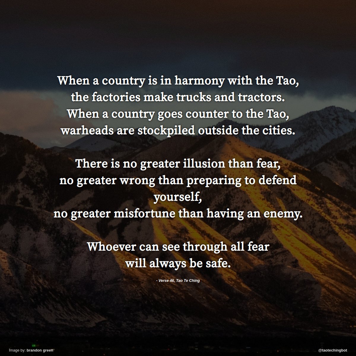 taotechingbot's tweet image. Verse 46 of The Tao Te Ching. #TaoTeChing #Laozi #Tao #LaoTzu #Taoism #BookOfTheWay