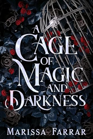 #Preorder your copy of A Cage of Magic and Darkness by #AuthorMarissaFarrar highly recommended #Author coming to a kindle near you July 10th/2025