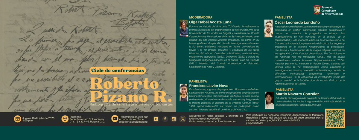 Colmac_Col's tweet image. El Patronato Colombiano de Artes y Ciencias @PatronatoCol invita a ROBERTO PIZANO: Radiografía de un artista a través de sus cartas. 10 jul 2025
Inscripciones: patronatocolombiano.com/eventos/cultur…