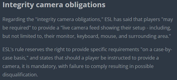 ESL ввели правило по поводу камер, в котором говорится - 

ESL могут потребовать предоставить прямую трансляцию с камеры. Не выполнение этого требования может повлечь за собой дисквалицикацию. 
Вот это мы одобряем. 

#Нахуйрадарщиков