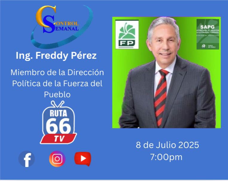 FPsapg's tweet photo. 🔊 Este martes 07 de julio
🕙 07:00 PM
📺 RUTA 66 TV

💬 El Ing. Freddy Pérez, miembro de la Dirección Política de Fuerza del Pueblo, estará compartiendo ideas claras y contundentes sobre el rumbo del país.

🔍 No te pierdas esta intervención clave.
📢 ¡Sintoniza y entérate. https://t.co/5hYm4FtbA8