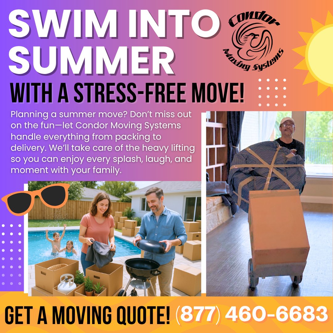 CondorMovingSys's tweet image. ☀️Don't let moving take the fun out of summer!
Let Condor Moving Systems handle the heavy lifting while you soak up the sun. From packing to delivery, we’ve got it covered so you can focus on what really matters!📦

📞Call now for a quote: (877) 460-6683
condormovingsystems.com/get-a-quote/