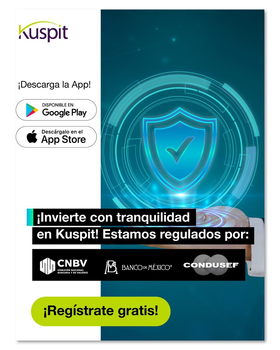 🔒 ¡Invierte seguro!
🤩 Tu Cuenta Kuspit está protegida

🛡️ Estamos regulados y supervisados por la Comisión Nacional Bancaria y de Valores, el Banco de México, la Condusef.

Regístrate gratis en Kuspit.com