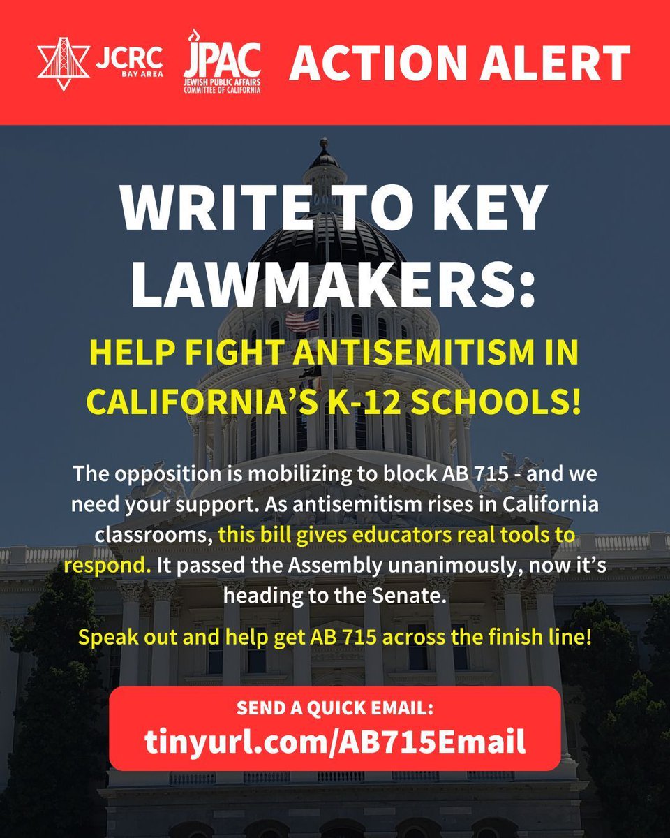 🚨 ACTION ALERT: Write to Key Lawmakers - Help Fight Antisemitism in California's K-12 Schools!

The opposition is mobilizing to block AB 715, and we need YOUR support. As antisemitism rises in California classrooms, this bill gives educators real tools to respond. It passed the