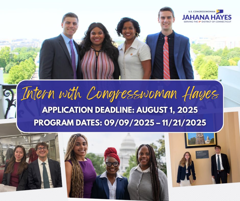 Are you a college or graduate student looking for an internship in Congress?
‌
Fall internship applications are open NOW for my Waterbury &amp; D.C. offices. The program will run from September 9, 2025 through November 21, 2025.
‌
Applications are due Friday, August 1, 2025