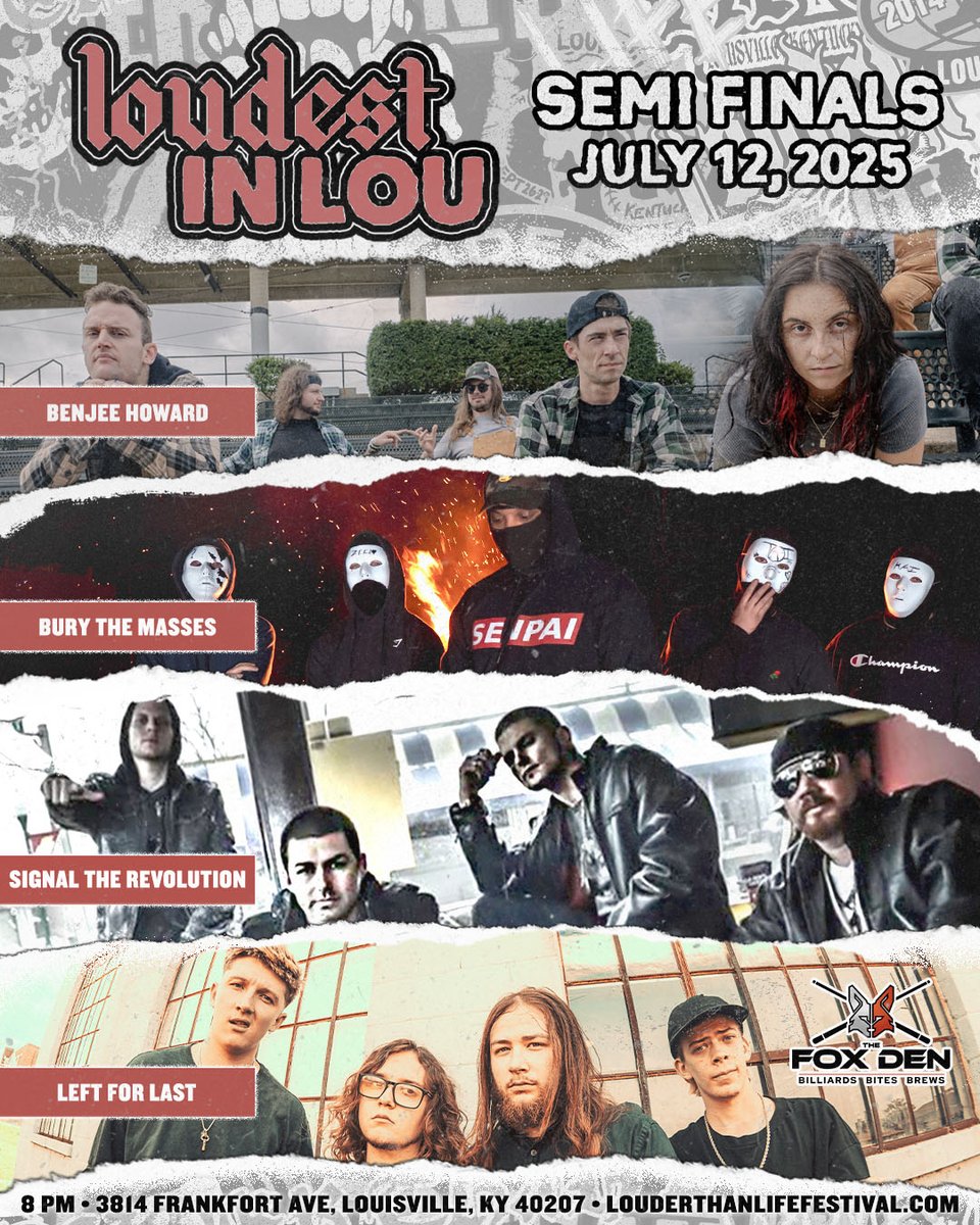 LTLFest's tweet image. The Loudest In Lou Semi-Finals are this Saturday!
Join Benjee Howard, Bury The Masses, Signal The Revolution, and Left For Last at The Fox Den to see who moves one step closer to winning an opening slot at Louder Than Life 2025!