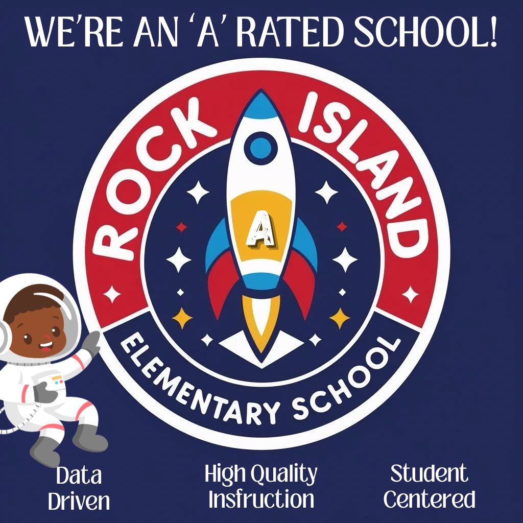 I’m so excited to share that Rock Island Elementary School has been rated an ‘A’ by Florida’s Department of Education! Our work was intentional, keeping our scholars at the center of EVERY decision we made. God is good!