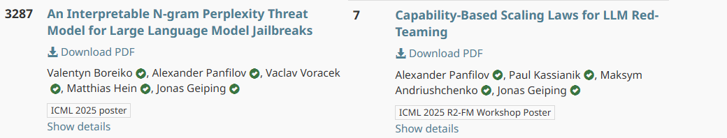kotekjedi_ml's tweet image. I will be presenting two papers at #ICML2025 next week!🚀
Thu 17: Interpretable N-gram Threat Model for LLM Jailbreaks (Main Track)
Sat 19: Capability-Based Scaling Laws for LLM Red-Teaming (R2-FM Workshop)
Come chat about jailbreaks, AI control & safety evals!