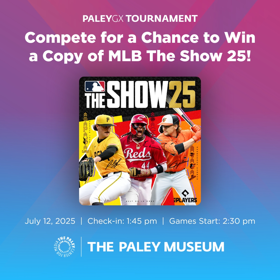 Compete for a chance to win a copy of MLB The Show 25 🎮

Join the PaleyGX Tournament on Sat, July 12. Free with museum admission. PS5. Bracket-style. Check-in at 1:45 PM.

Sign up: bit.ly/3ZKHoZF