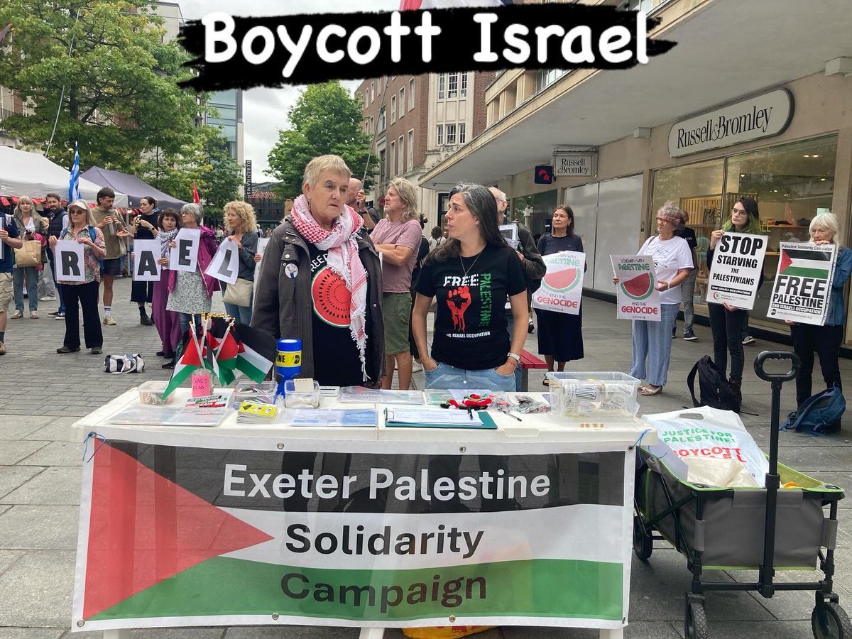 ExeterPsc's tweet image. #BoycottIsrael #Endthegenocide Exeter 5.7.25