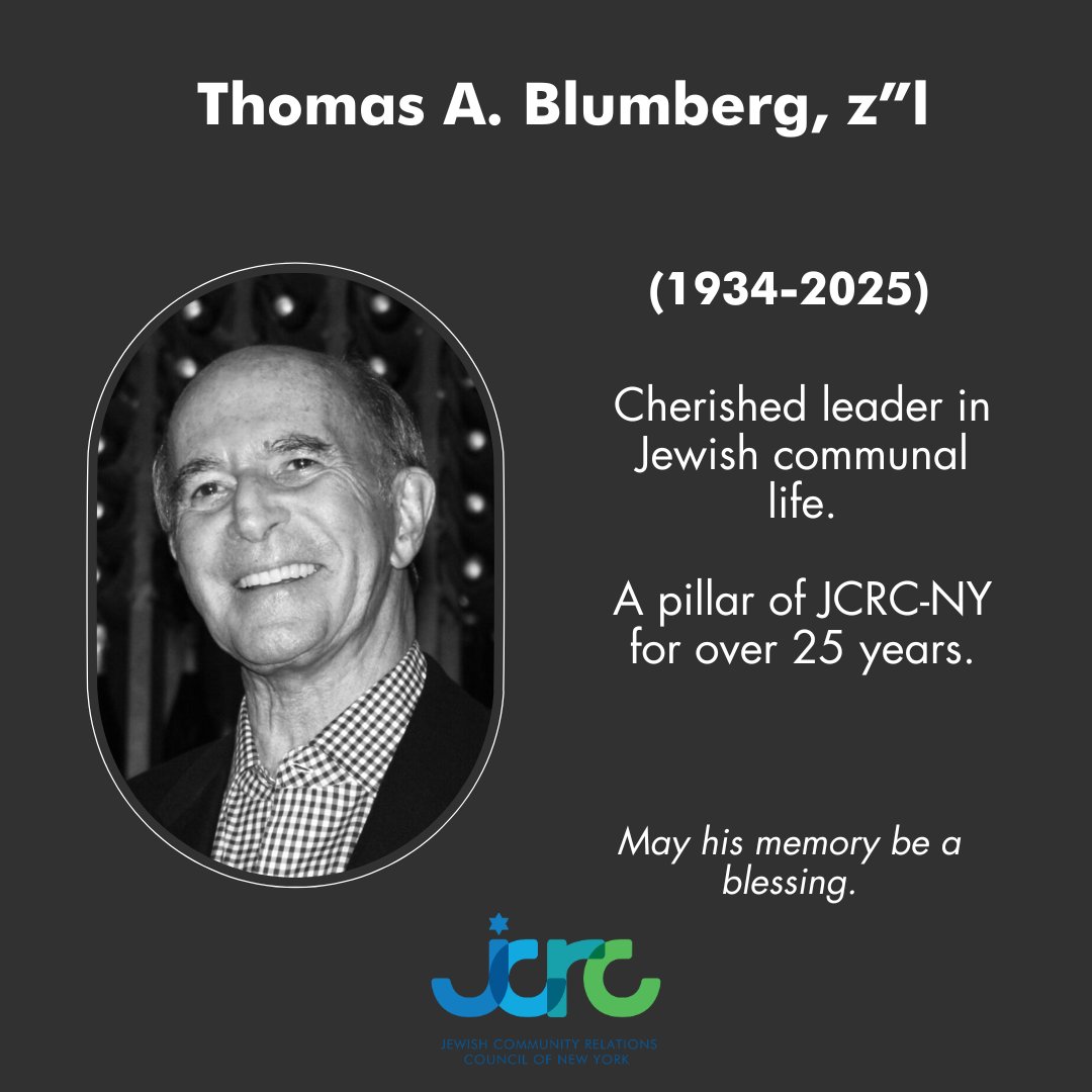 We mourn the passing of Thomas A. Blumberg z”l—devoted father, grandfather, and cherished JCRC-NY leader. For 25+ years, Tom served with wisdom, kindness, and heart. His legacy of mentorship and service lives on. May his memory be a blessing. 🕯 jcrcny.org/news-post/in-m…