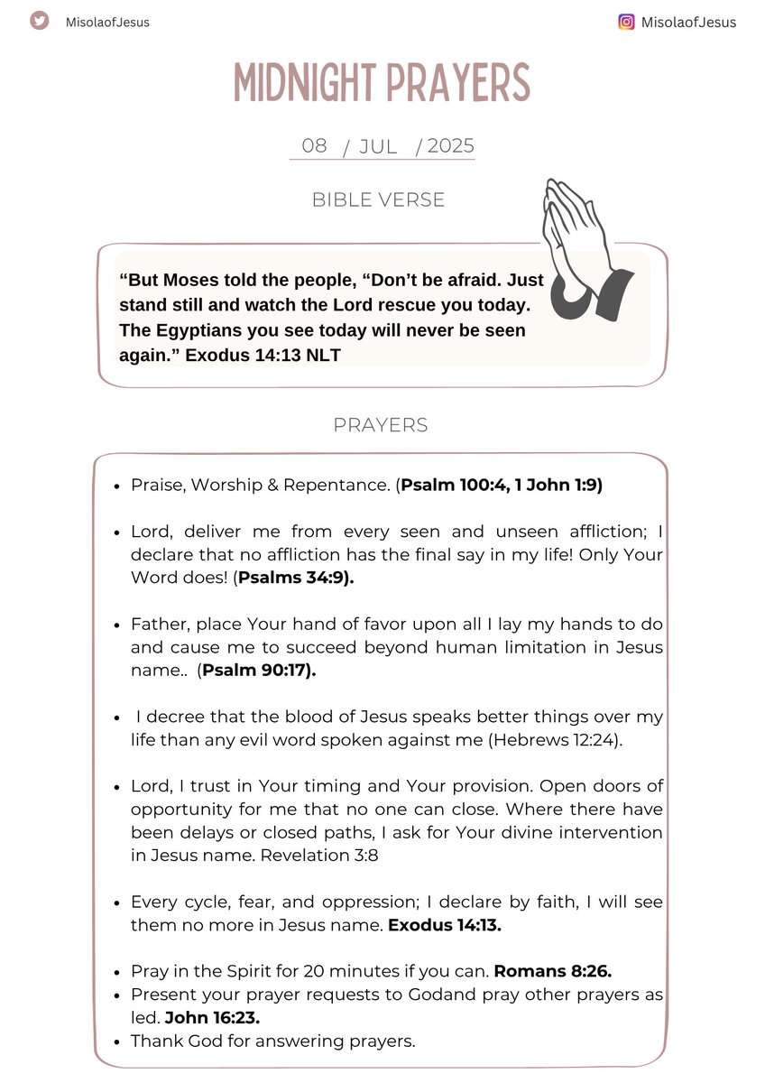 Midnight Prayers. 🔥

This quiet time between you &amp; God is an opportunity to pour out your heart, knowing that He listens to every whisper.

Please don't rush these prayer points, take your time to pray them well. 

Spend at least 5 minutes on each prayer point.