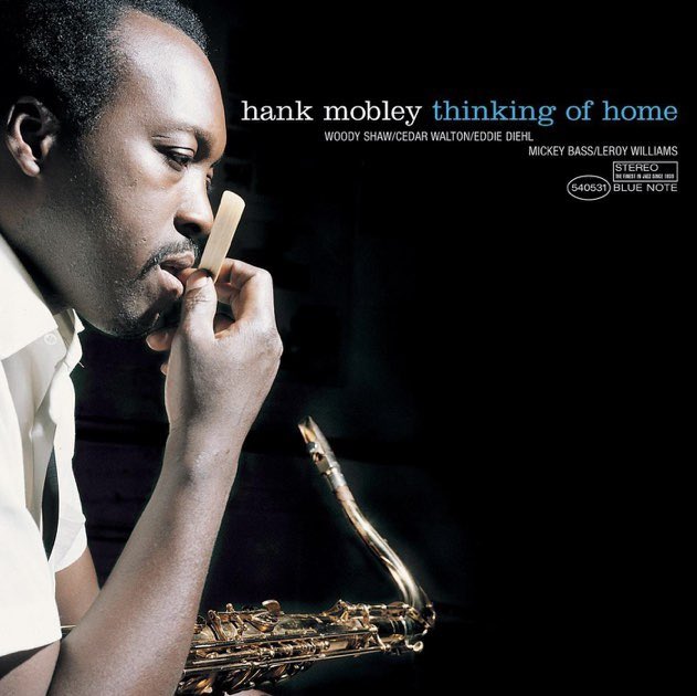Hank Mobley’s bday today—gotta give special mention to his Thinking of Home, which sound-wise is like the “final” Blue Note album of its era, poignant and comprehensive