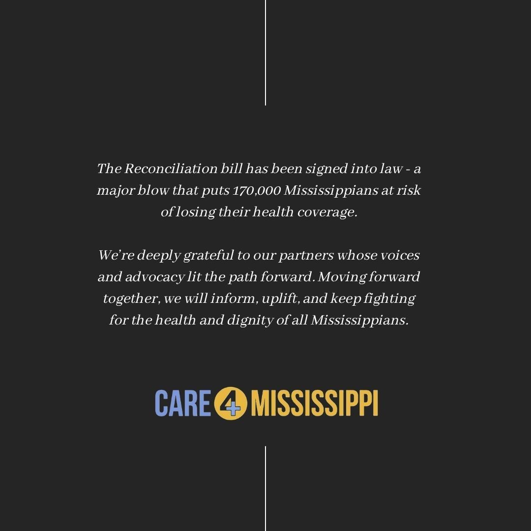 Care4MS's tweet photo. The Reconciliation bill is now law — putting 170,000 Mississippians at risk of losing health coverage.

Thank you to our partners for standing with us. The fight for health equity continues. 
#care4mississippi #healthequity #closethegapMS #HandsOffMedicaid https://t.co/6wLBXmX2fI