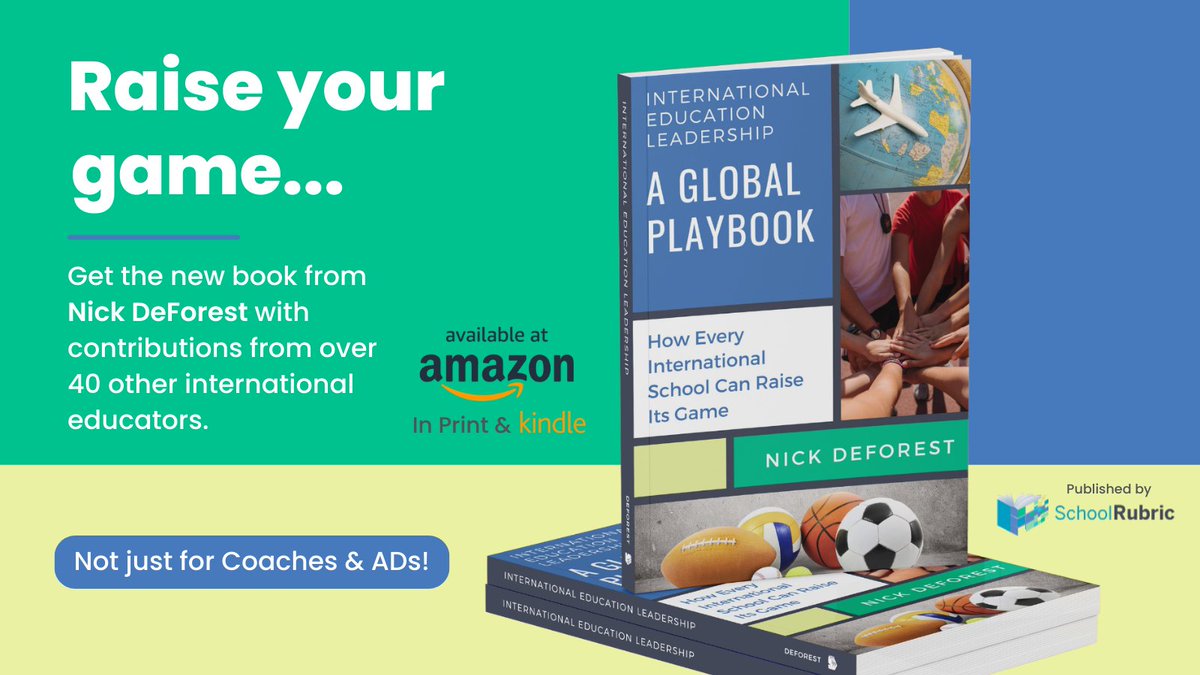 Looking to raise your game as an athletic director or international school educator? Check out “A Global Playbook” by @nick_gtads from <a href="/schoolrubric/">SchoolRubric</a>!

a.co/d/8501ReB  

#internationaleducation #teachabroad #SchoolRubric