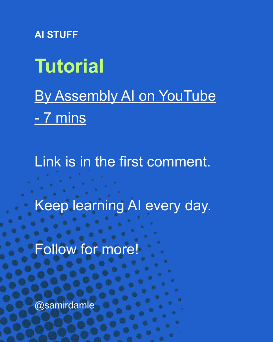 samirdamle's tweet photo. Tutorial 

By Assembly AI on YouTube - 7 mins
https://t.co/ROtMyIQU34

Keep learning AI every day.
Follow for more! https://t.co/pSotuGpqxL