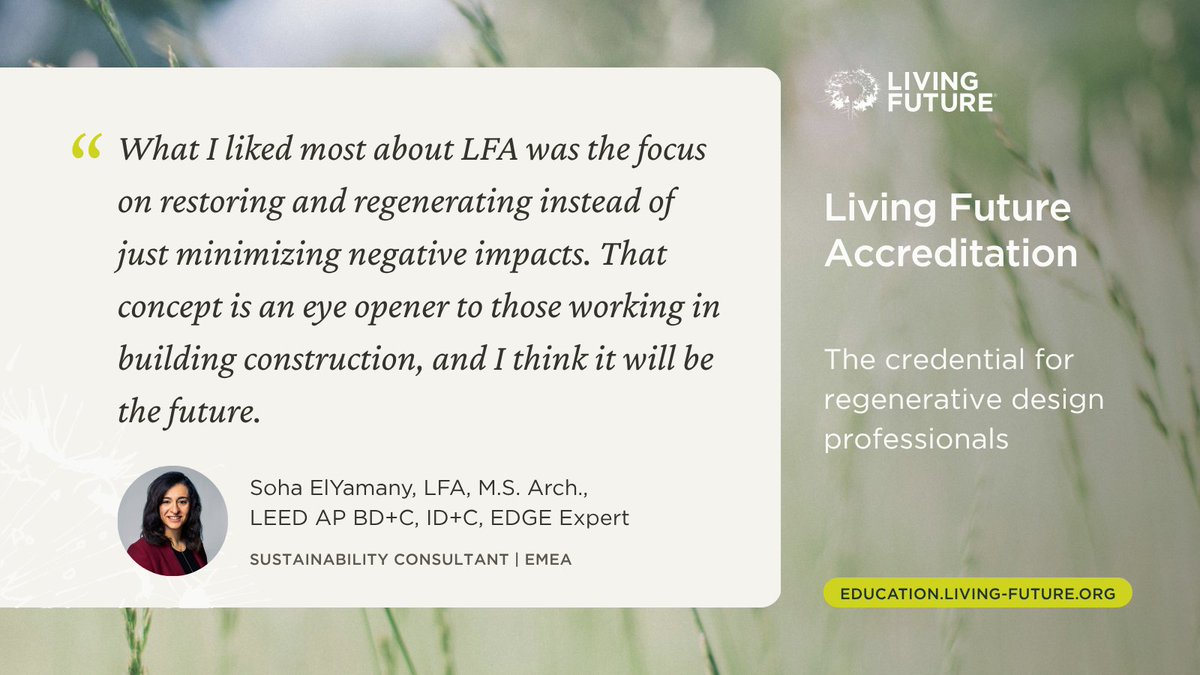 Discover how to move beyond minimizing harm in the #BuiltEnvironment by learning how to restore and regenerate with Living Future Accreditation. Shift your perspective on design, equity &amp; material health. Explore the syllabus: bit.ly/4kedIve.