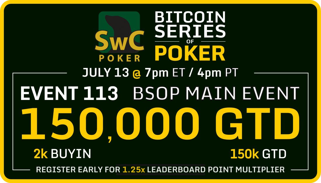 The 2025 #Bitcoin Series of #Poker Main Event is coming up this Sunday!

💰 150,000 GUARANTEED (.15 #BTC) 😍

🆓 🎟️ We're giving away a FREE Main Event entry 👇

1️⃣ Follow <a href="/SwCPoker/">SwC Poker</a>
2️⃣ Like &amp; Share this post ❤️ 🔃
3️⃣ Reply ⤵️ with your SwC username
4️⃣ Tag a poker friend