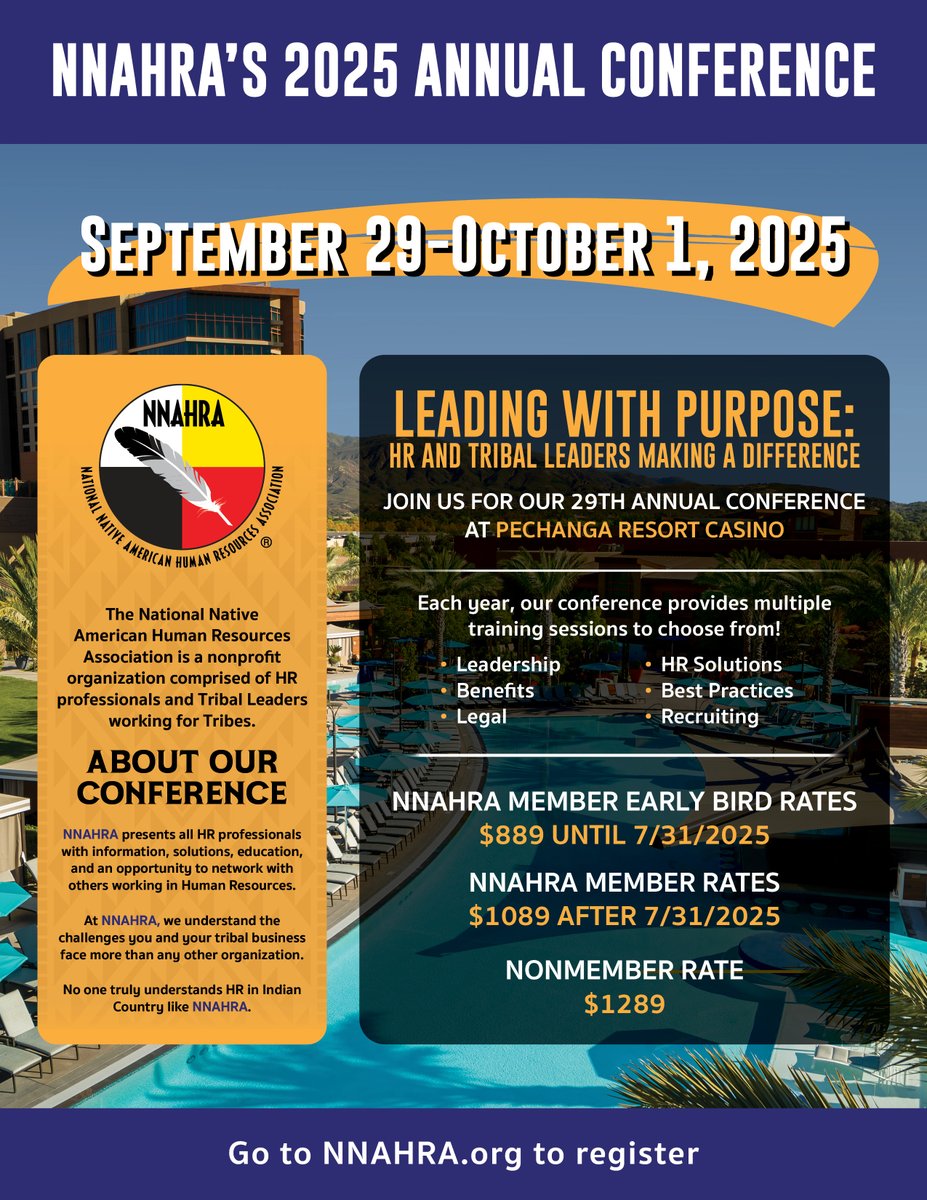 nnahra's tweet image. 🚨 EARLY BIRD DEADLINE IS JULY 31! 🚨 Register now for NNAHRA’s 29th Annual Conference! 👉 nnahra.org/nnahra-events/… #NNAHRA2025 #TribalLeadership #NativeHR #WorkforceDevelopment #EarlyBird