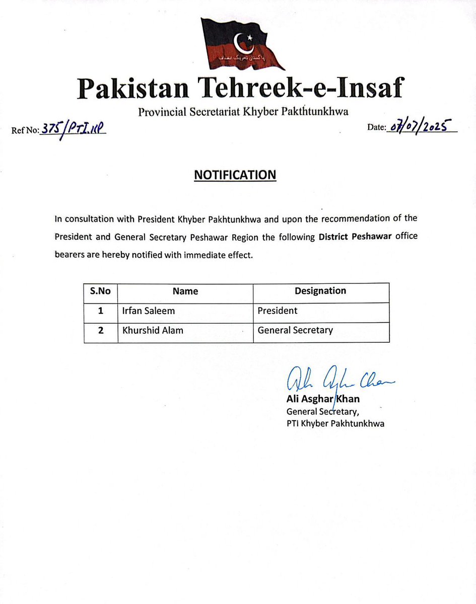 صوبائی صدر سے مشاورت کے ساتھ عرفان سلیم صدر اور خورشید عالم جنرل سیکرٹری ڈسٹرکٹ پشاور مقرر 

جنرل سیکرٹری پاکستان تحریک انصاف خیبر پختونخوا علی اصغر خان کے دستخط سے باقاعدہ نوٹیفکیشن جاری