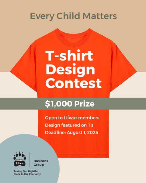 LilwatNation's tweet image. Submit your design to the Líl̓wat Business Group in-person or by email to: Rachel.Dan@lilwatbusiness.can